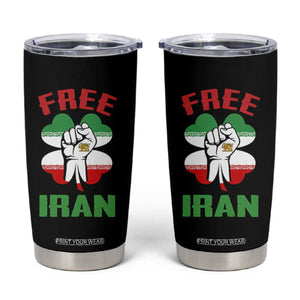 Free Iran Raised Fist and Persian Flag Clover Tumbler Cup Lion and Sun Freedom Fighter Iranian Revolution TS02 Black Print Your Wear