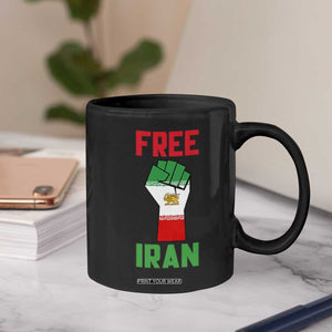 Free Iran Raised Fist Coffee Mug Persian Flag Lion and Sun Emblem Iranian Revolution TS02 Print Your Wear