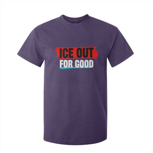 Ice Out For Good T Shirt For Kid Subtle Against Ice Protest Political Resistance TS02 Purple Print Your Wear