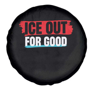 Ice Out For Good Spare Tire Cover Subtle Against Ice Protest Political Resistance TS02 Print Your Wear