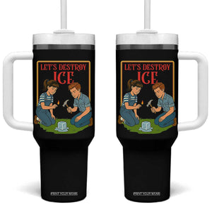 Let’s Destroy ICE Tumbler With Handle Retro Parody Protest with Satirical Childhood Graphic TS02 One Size: 40 oz Black Print Your Wear