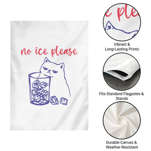 No Ice Please Funny Cat Meme Garden Flag Subtle Against Ice Protest Political Resistance TS02 Print Your Wear