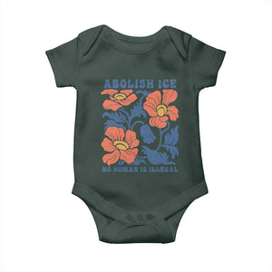 Retro Floral Protest Abolish Ice Baby Onesie No Human is Illegal Peaceful Pro-Immigrant TS02 Dark Forest Green Print Your Wear