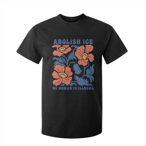Retro Floral Protest Abolish Ice T Shirt For Kid No Human is Illegal Peaceful Pro-Immigrant TS02 Black Print Your Wear