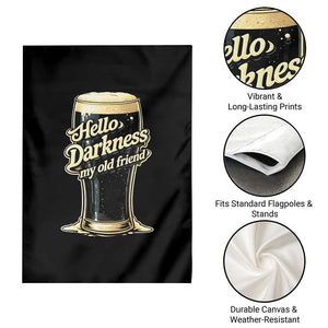 Hello Darkness My Old Friend Funny Stout Beer Garden Flag Vintage Craft Brew Lovers TS02 Print Your Wear