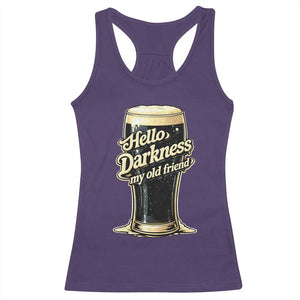Hello Darkness My Old Friend Funny Stout Beer Racerback Tank Top Vintage Craft Brew Lovers TS02 Purple Print Your Wear