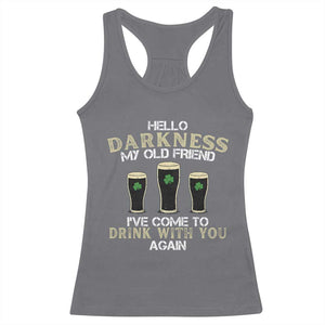 Hello Darkness My Old Friend Funny Irish Stout Beer Racerback Tank Top St. Patrick’s Day Drinking Humor Craft Brew Lovers TS02 Charcoal Print Your Wear