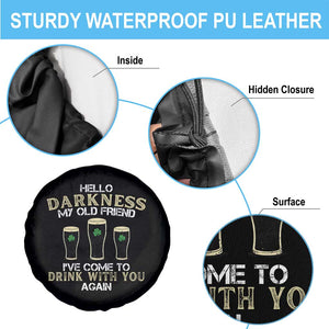 Hello Darkness My Old Friend Funny Irish Stout Beer Spare Tire Cover St. Patrick’s Day Drinking Humor Craft Brew Lovers TS02 Print Your Wear