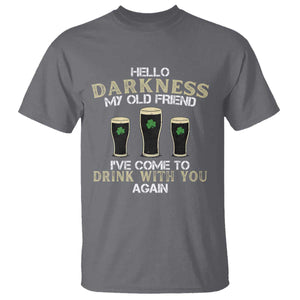 Hello Darkness My Old Friend Funny Irish Stout Beer T Shirt St. Patrick’s Day Drinking Humor Craft Brew Lovers TS02 Charcoal Print Your Wear