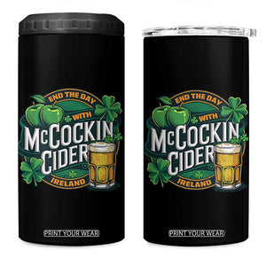 End the Day with McCockin Cider 4 in 1 Can Cooler Tumbler Funny Irish Drinking Apple Cider St Patricks Day Adult Humor TS02 One Size: 16 oz Black Print Your Wear