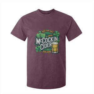 End the Day with McCockin Cider T Shirt For Kid Funny Irish Drinking Apple Cider St Patricks Day Adult Humor TS02 Maroon Print Your Wear