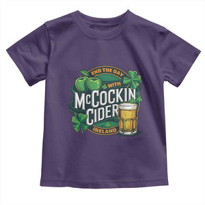 End the Day with McCockin Cider Toddler T Shirt Funny Irish Drinking Apple Cider St Patricks Day Adult Humor TS02 Purple Print Your Wear