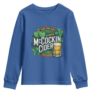 End the Day with McCockin Cider Youth Sweatshirt Funny Irish Drinking Apple Cider St Patricks Day Adult Humor TS02 Royal Blue Print Your Wear