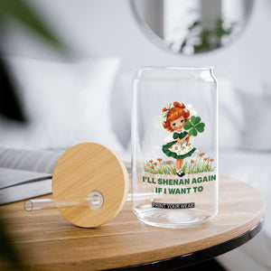 Funny I Will Shenan Again If I Want To Glass Can Cute Aesthetic Irish Girl Shamrock St Patricks Day Humor TS02 Print Your Wear