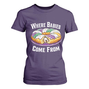Funny Mardi Gras King Cake T Shirt For Women Where Babies Come From Louisiana Humor TS02 Purple Print Your Wear