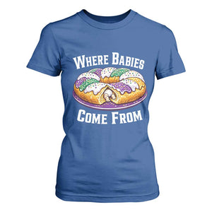 Funny Mardi Gras King Cake T Shirt For Women Where Babies Come From Louisiana Humor TS02 Royal Blue Print Your Wear