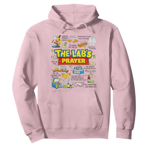 The Lab’s Prayer Funny Lab Week 2026 Hoodie Medical Laboratory Scientist Humor Gift for Lab Techs TS02 Light Pink Print Your Wear