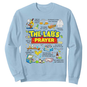 The Lab’s Prayer Funny Lab Week 2026 Sweatshirt Medical Laboratory Scientist Humor Gift for Lab Techs TS02 Light Blue Print Your Wear