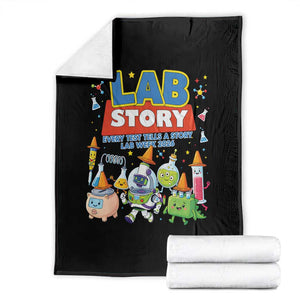 Lab Story Every Test Tells a Story Lab Week 2026 Throw Blanket Science Characters Lab Techs Medical Laboratory TS02 Black Print Your Wear