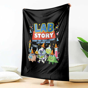 Lab Story Every Test Tells a Story Lab Week 2026 Throw Blanket Science Characters Lab Techs Medical Laboratory TS02 Print Your Wear