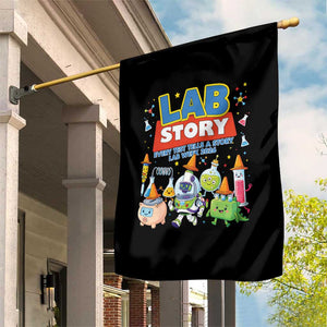 Lab Story Every Test Tells a Story Lab Week 2026 Garden Flag Science Characters Lab Techs Medical Laboratory TS02 Print Your Wear