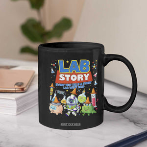 Lab Story Every Test Tells a Story Lab Week 2026 Coffee Mug Science Characters Lab Techs Medical Laboratory TS02 Print Your Wear
