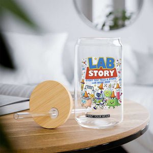 Lab Story Every Test Tells a Story Lab Week 2026 Glass Can Science Characters Lab Techs Medical Laboratory TS02 Print Your Wear