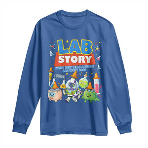 Lab Story Every Test Tells a Story Lab Week 2026 Long Sleeve Shirt Science Characters Lab Techs Medical Laboratory TS02 Royal Blue Print Your Wear