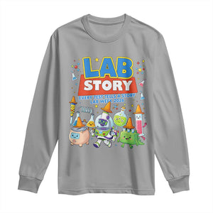 Lab Story Every Test Tells a Story Lab Week 2026 Long Sleeve Shirt Science Characters Lab Techs Medical Laboratory TS02 Sport Gray Print Your Wear