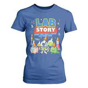 Lab Story Every Test Tells a Story Lab Week 2026 T Shirt For Women Science Characters Lab Techs Medical Laboratory TS02 Royal Blue Print Your Wear