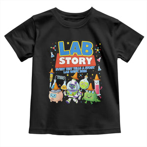 Lab Story Every Test Tells a Story Lab Week 2026 Toddler T Shirt Science Characters Lab Techs Medical Laboratory TS02 Black Print Your Wear