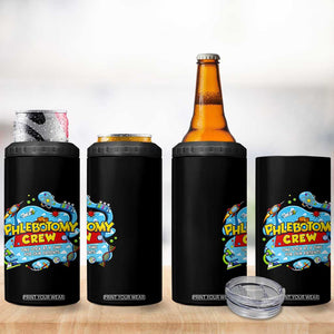 Phlebotomy Crew Lab Week 2026 4 in 1 Can Cooler Tumbler One Stick At A Time Funny Phlebotomist Healthcare Lab TS02 Print Your Wear