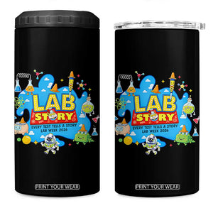 Lab Story Lab Week 2026 Celebration 4 in 1 Can Cooler Tumbler Every Test Tells a Story Medical Lab Tech Appreciation Gift TS02 One Size: 16 oz Black Print Your Wear