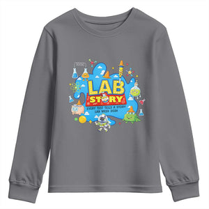 Lab Story Lab Week 2026 Celebration Youth Sweatshirt Every Test Tells a Story Medical Lab Tech Appreciation Gift TS02 Charcoal Print Your Wear