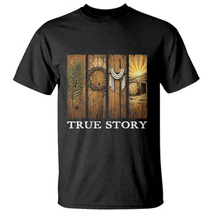 Christian Easter True Story Resurrection Scene Vintage T Shirt Faith Based Jesus Empty Tomb Gift for Believers TS02 Black Print Your Wear