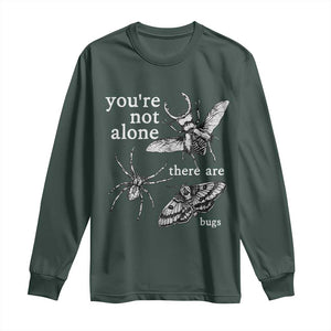 You Are Not Alone There Are Bugs Vintage Dark Academia Long Sleeve Shirt Insect Entomology Humor Folk Indie Music Lover