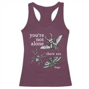You Are Not Alone There Are Bugs Vintage Dark Academia Racerback Tank Top Insect Entomology Humor Folk Indie Music Lover