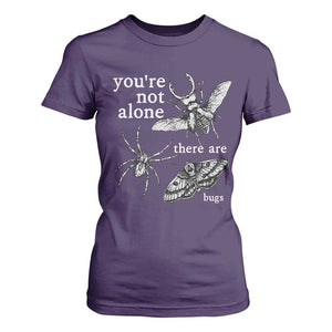 You Are Not Alone There Are Bugs Vintage Dark Academia T Shirt For Women Insect Entomology Humor Folk Indie Music Lover