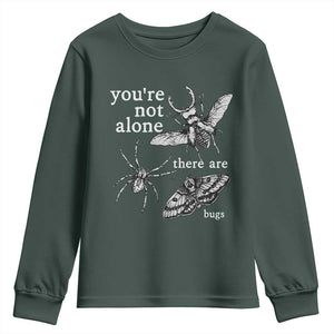 You Are Not Alone There Are Bugs Vintage Dark Academia Youth Sweatshirt Insect Entomology Humor Folk Indie Music Lover