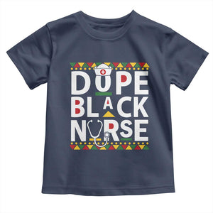 Dope Black Nurse Toddler T Shirt Proud Afro Melanin RN TS02 Navy Print Your Wear