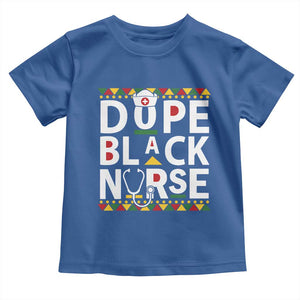 Dope Black Nurse Toddler T Shirt Proud Afro Melanin RN TS02 Royal Blue Print Your Wear