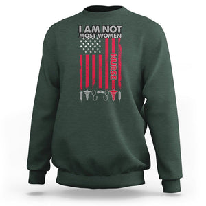 Proud Nurse Sweatshirt I Am Not Most Women Medical Caregivers Nursing Scrub Life American Flag TS02 Dark Forest Green Printyourwear