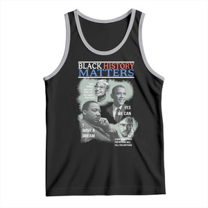 Black History Matters Tank Top MLK Malcolm X Obama Rosa Parks Inspirational Tribute TS02 Black Athletic Heather Print Your Wear