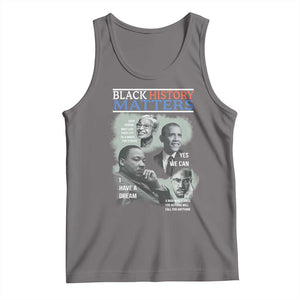 Black History Matters Tank Top MLK Malcolm X Obama Rosa Parks Inspirational Tribute TS02 Deep Heather Print Your Wear
