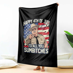 Happy 4th of July To All You Sumbitches Funny Sheriff Throw Blanket Retro Movie Quote Inspo Country Humor