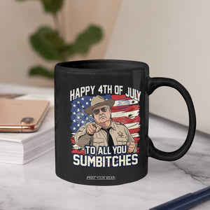 Happy 4th of July To All You Sumbitches Funny Sheriff Coffee Mug Retro Movie Quote Inspo Country Humor