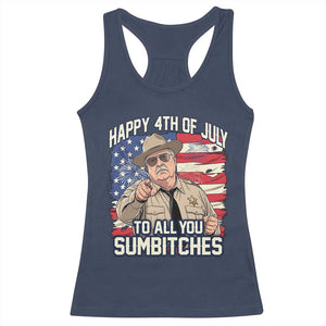 Happy 4th of July To All You Sumbitches Funny Sheriff Racerback Tank Top Retro Movie Quote Inspo Country Humor