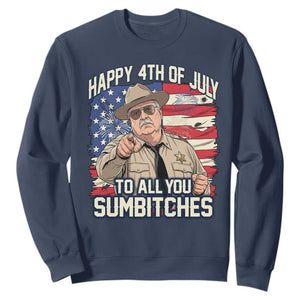 Happy 4th of July To All You Sumbitches Funny Sheriff Sweatshirt Retro Movie Quote Inspo Country Humor