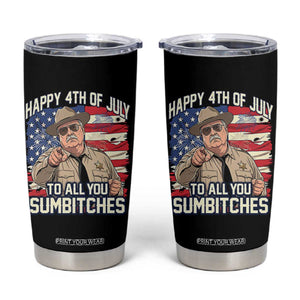 Happy 4th of July To All You Sumbitches Funny Sheriff Tumbler Cup Retro Movie Quote Inspo Country Humor