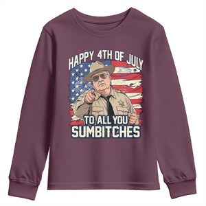 Happy 4th of July To All You Sumbitches Funny Sheriff Youth Sweatshirt Retro Movie Quote Inspo Country Humor
